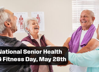 Free Community Event in Honor of National Senior Health & Fitness Day, May 28th Free Community Event in Honor of National Senior Health & Fitness Day, May 28th